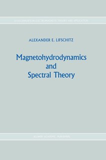 Front cover_Magnetohydrodynamics and Spectral Theory