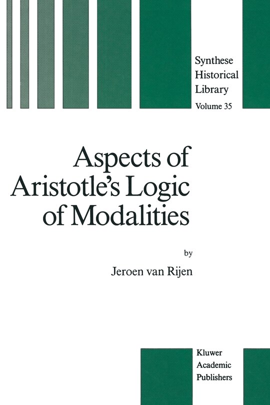 Couverture_Aspects of Aristotle's Logic of Modalities