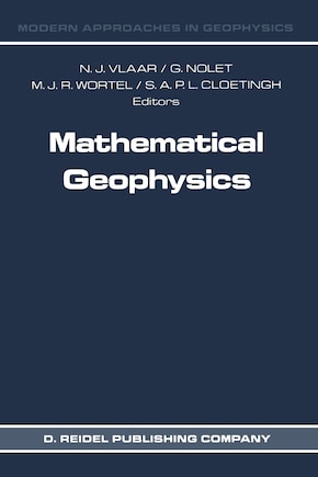 Mathematical Geophysics: A Survey of Recent Developments in Seismology and Geodynamics