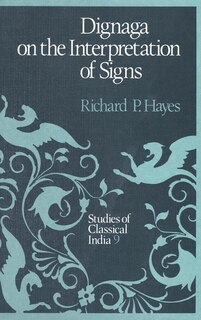 Front cover_Dignaga on the Interpretation of Signs