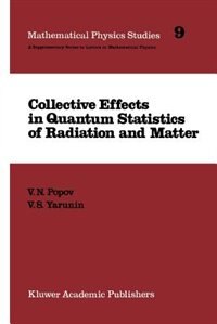 Front cover_Collective Effects in Quantum Statistics of Radiation and Matter