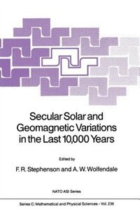 Couverture_Secular Solar and Geomagnetic Variations in the Last 10,000 Years