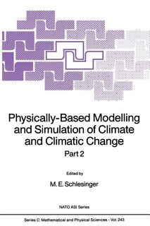 Front cover_Physically-Based Modelling and Simulation of Climate and Climatic Change