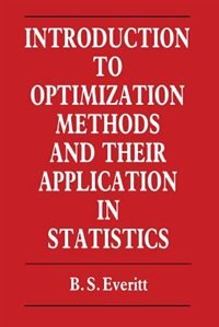 Front cover_Introduction To Optimization Methods And Their Application In Statistics