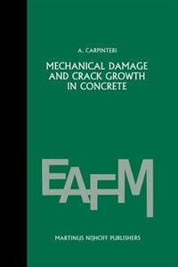 Front cover_Mechanical damage and crack growth in concrete