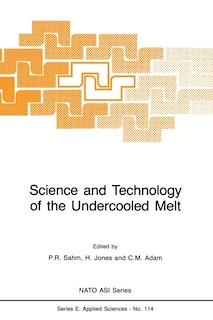 Couverture_Science and Technology of the Undercooled Melt