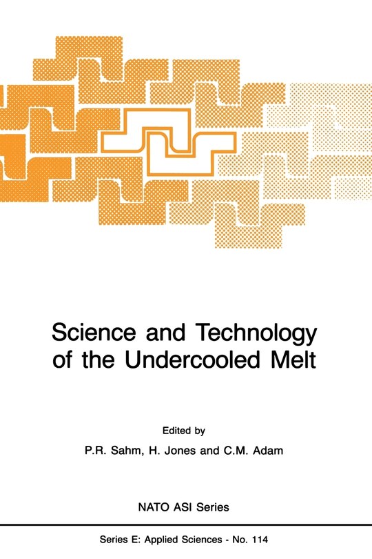 Couverture_Science and Technology of the Undercooled Melt