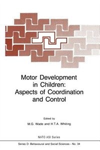 Couverture_Motor Development in Children: Aspects of Coordination and Control