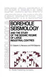 Couverture_Borehole Seismology and the Study of the Seismic Regime of Large Industrial Centres