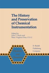 Front cover_The History and Preservation of Chemical Instrumentation