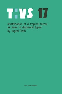 Couverture_Stratification Of A Tropical Forest As Seen In Dispersal Types