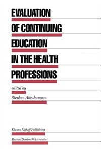 Front cover_Evaluation of Continuing Education in the Health Professions