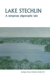 Lake Stechlin: A temperate oligotrophic lake