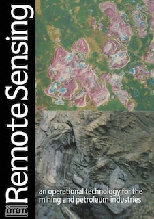 Couverture_Remote sensing: an operational technology for the mining and petroleum industries