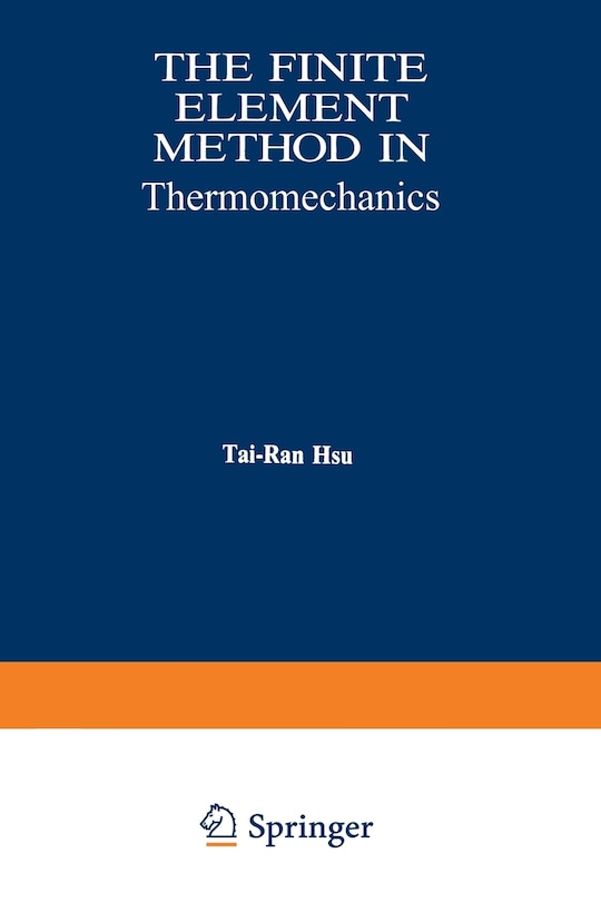 Couverture_The Finite Element Method In Thermomechanics