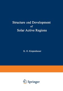 Front cover_Structure and Development of Solar Active Regions