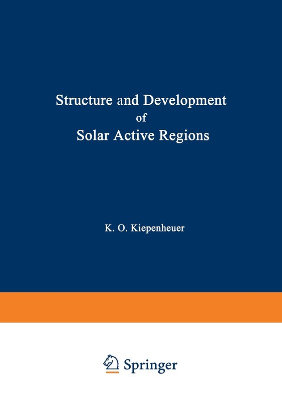 Front cover_Structure and Development of Solar Active Regions