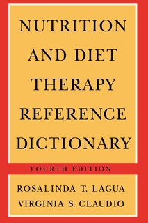 Front cover_Nutrition and Diet Therapy Reference Dictionary