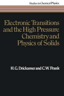 Front cover_Electronic Transitions and the High Pressure Chemistry and Physics of Solids