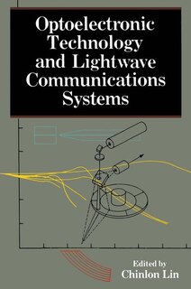 Couverture_Optoelectronic Technology and Lightwave Communications Systems