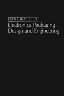 Front cover_Handbook Of Electronics Packaging Design And Engineering