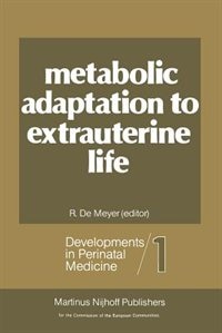 Metabolic Adaptation to Extrauterine Life: The antenatal role of carbohydrates and energy metabolism