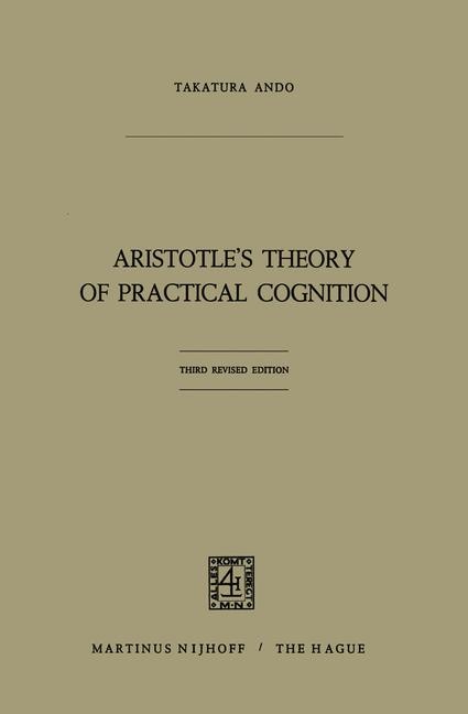 Front cover_Aristotle's Theory Of Practical Cognition