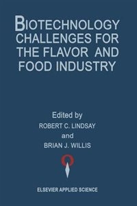 Biotechnology Challenges for the Flavor and Food Industry