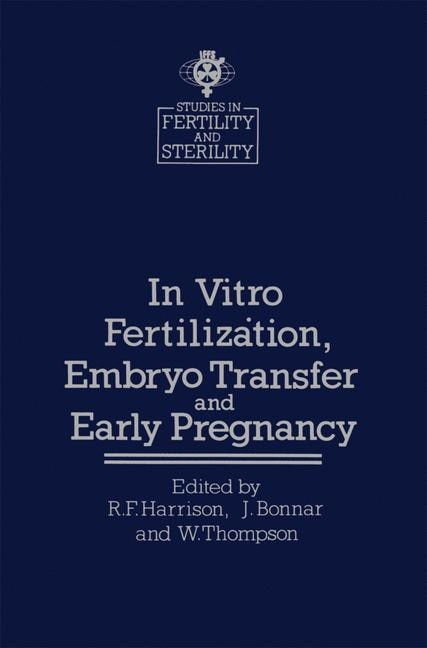 Front cover_In vitro FertilizE tion, Embryo Transfer and Early Pregnancy