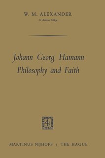 Front cover_Johann Georg Hamann Philosophy and Faith