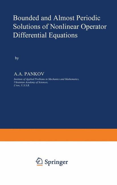 Couverture_Bounded and Almost Periodic Solutions of Nonlinear Operator Differential Equations