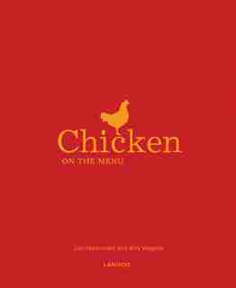 Chicken On The Menu by Luc Hoornaert