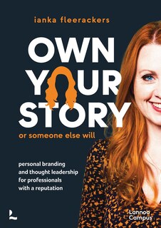 Front cover_Own your story. Or someone else will