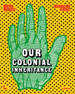 Front cover_Our Colonial Inheritance