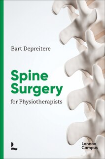 Front cover_Spinal Surgery for Physiotherapists