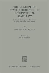 Front cover_The Concept of State Jurisdiction in International Space Law