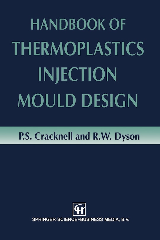 Front cover_Handbook of Thermoplastics Injection Mould Design