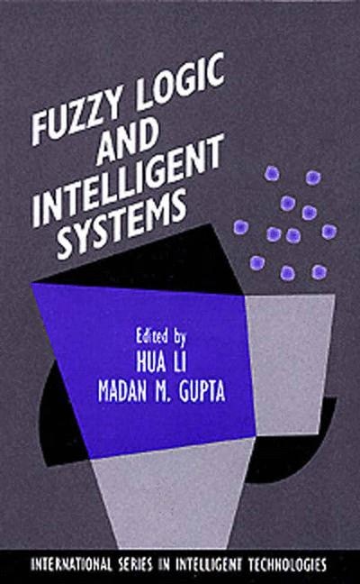 Front cover_Fuzzy Logic and Intelligent Systems