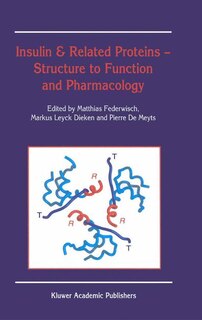Couverture_Insulin And Related Proteins - Structure To Function And Pharmacology