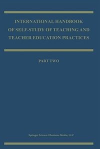 Couverture_International Handbook of Self-Study of Teaching and Teacher Education Practices