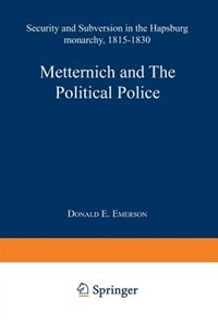 Couverture_Metternich and the Political Police