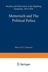 Couverture_Metternich and the Political Police