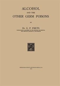Front cover_Alcohol And The Other Germ Poisons