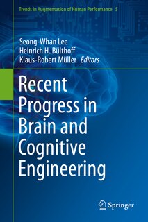 Front cover_Recent Progress in Brain and Cognitive Engineering