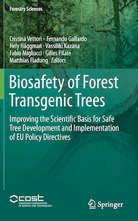 Front cover_Biosafety of Forest Transgenic Trees