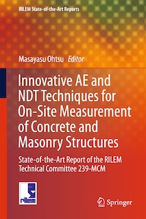 Front cover_Innovative Ae And Ndt Techniques For On-site Measurement Of Concrete And Masonry Structures