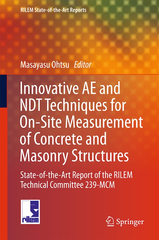 Front cover_Innovative Ae And Ndt Techniques For On-site Measurement Of Concrete And Masonry Structures