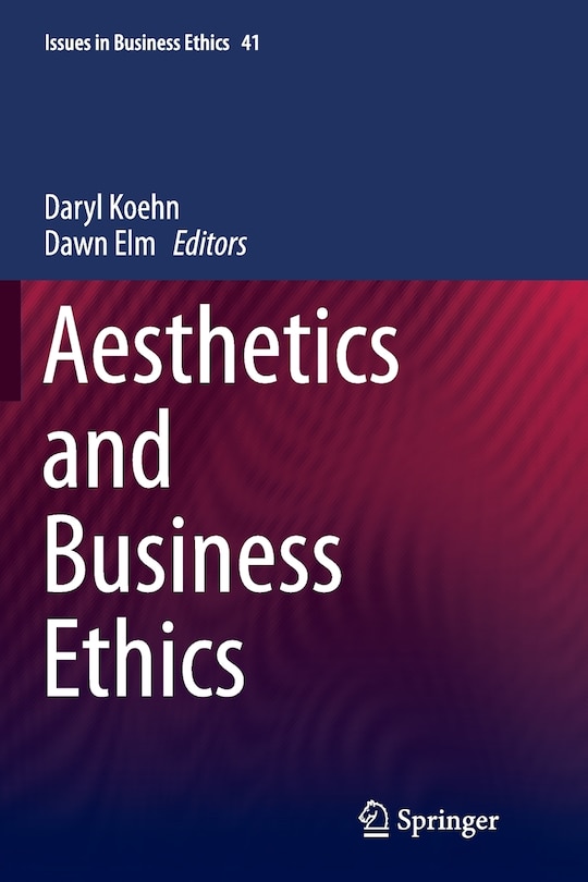 Front cover_Aesthetics And Business Ethics