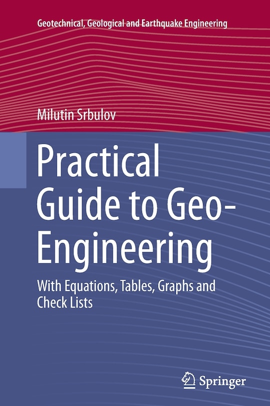 Front cover_Practical Guide To Geo-engineering