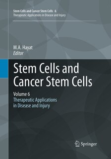 Couverture_Stem Cells And Cancer Stem Cells, Volume 6